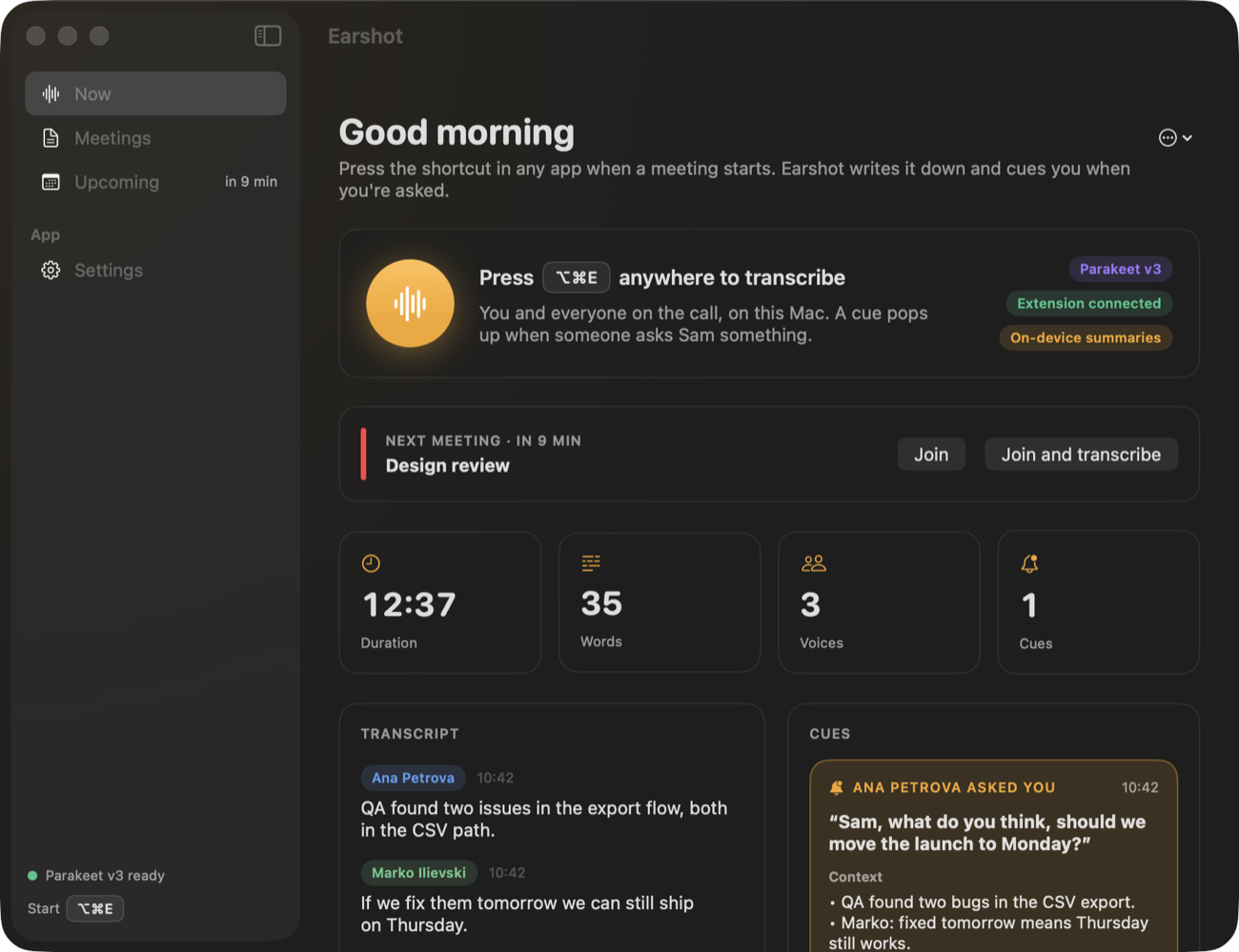 Earshot's main window: the shortcut to start, the next meeting with Join and transcribe, the live transcript with speaker names and a cue from Ana Petrova